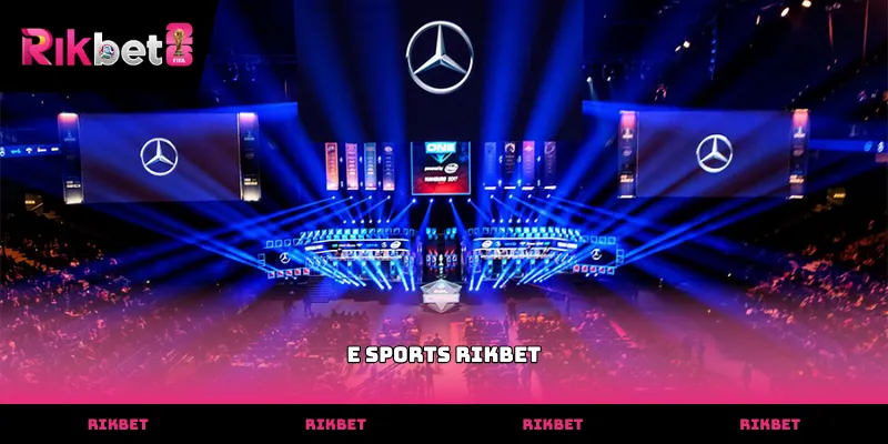 Giao diện sảnh cược E sports RIKBET chuyên nghiệp và hiện đại