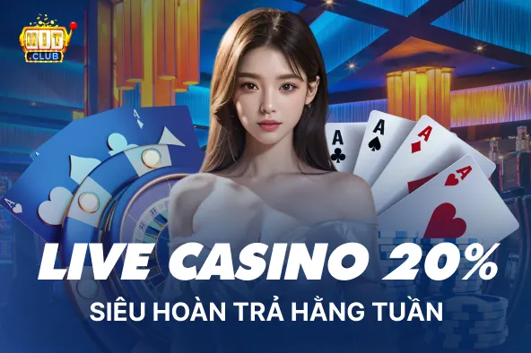 Khuyến mãi Live Casino 20%